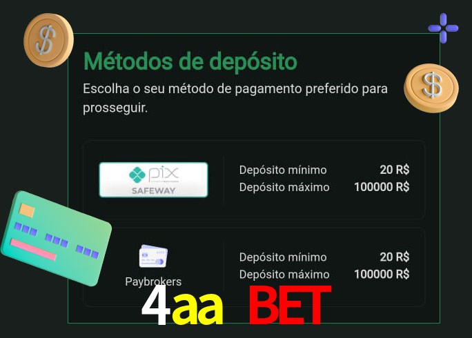 O cassino 4aa bet oferece uma grande variedade de métodos de pagamento